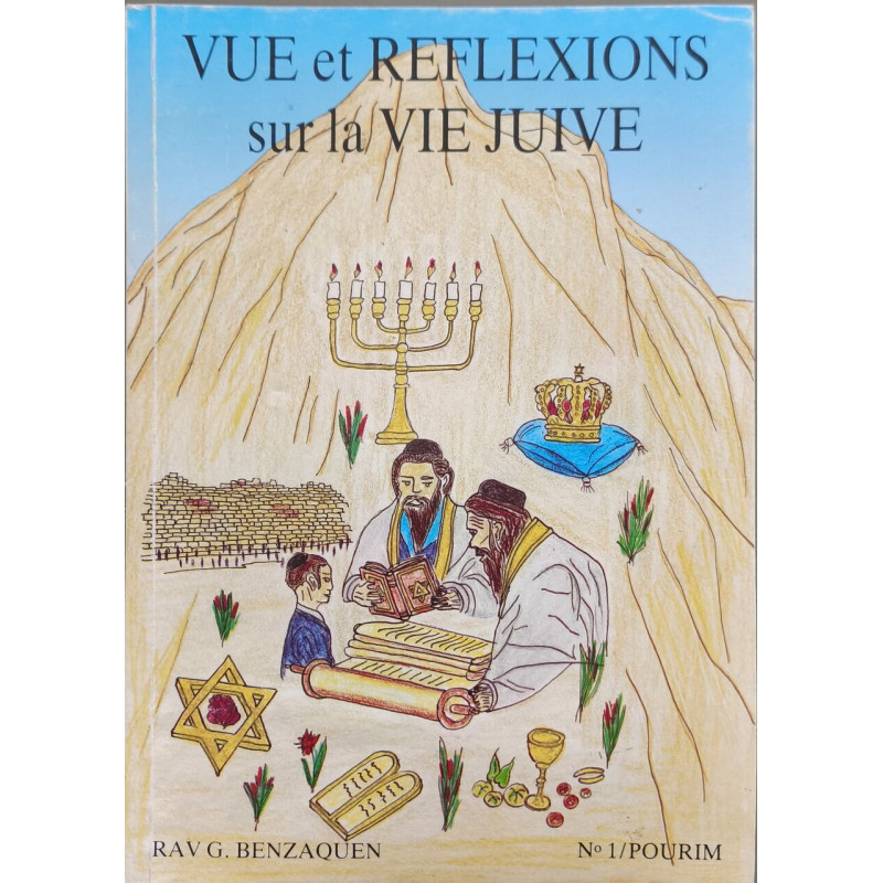 Vue et réflexions sur la vie juive N°1 POURIM ( 12 planches de textes)