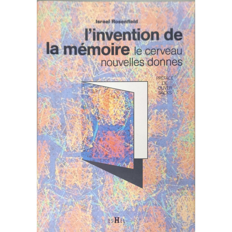 L'invention de la mémoire