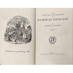 The Life and Adventures of Nicholas Nickleby ( illustrated by PHIZ)