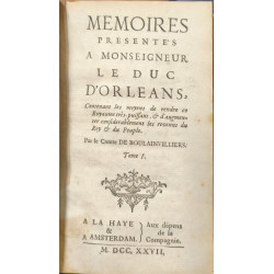 Mémoires présentés à Monseigneur le Duc d'Orléans ( 2 tomes en 1)