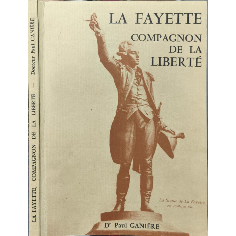 La Fayette compagnon de la liberté
