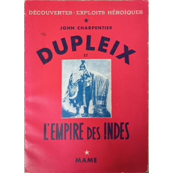 Dupleix et l'empire des Indes
