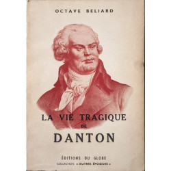 La vie tragique de Danton