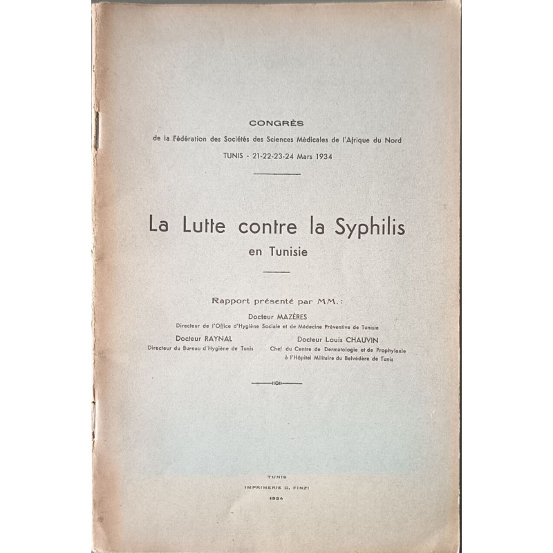 La Lutte contre la Syphilis en Tunisie