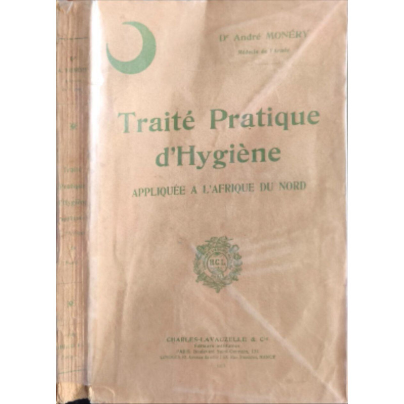 Traité pratique d'hygiène appliquée à l'Afrique du Nord ( 66...