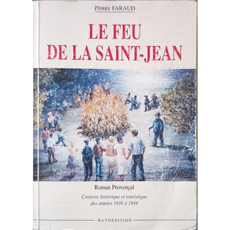 Le feu de la Saint-Jean Roman Provençal : Contexte historique et...