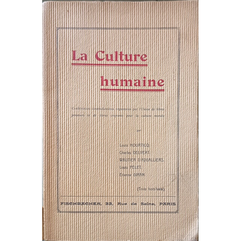 La Culture humaine : La religion des temps modernes