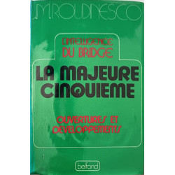 L'intelligence du bridge la Majeure Cinquième Tome 1 et 2