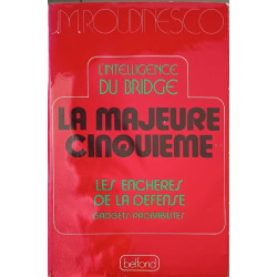 L'intelligence du bridge la Majeure Cinquième Tome 1 et 2