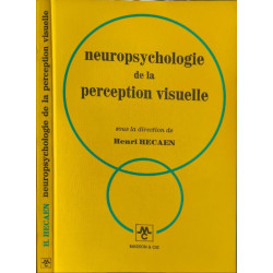 Neuropsychologie de la perception visuelle