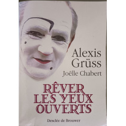 Rêver les yeux ouverts dédicacé par l'auteur