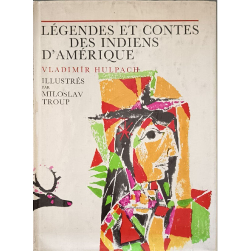 Légendes et contes des Indiens d'Amérique