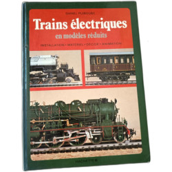Trains électriques en modèles réduits (Des Livres pour notre temps)