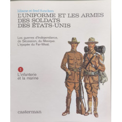 l'uniforme et les armes des soldats des etats-unis/ les guerres...