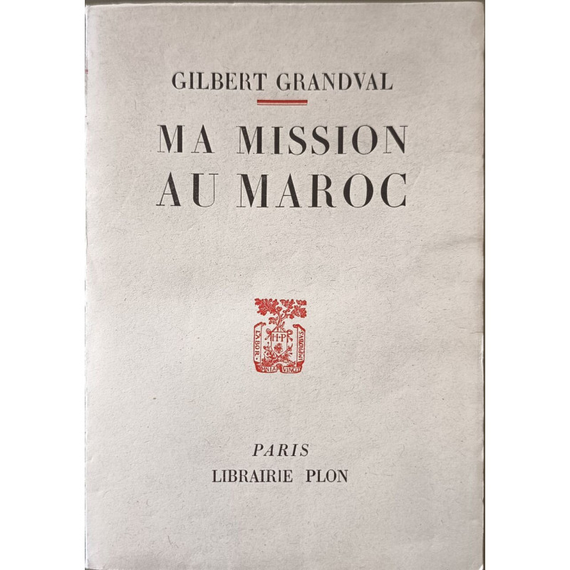 Ma mission au Maroc dédicace manuscrite