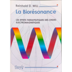 La Biorésonance : Les effets thérapeutiques des ondes...