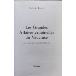 Les grandes affaires criminelles du Vaucluse