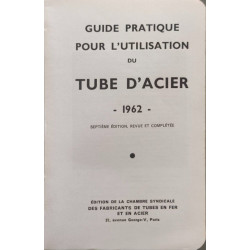 Guide pratique pour l'utilisation du tube d'acier