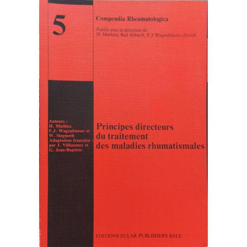 Principes directeurs du traitement des maladies rhumatismales