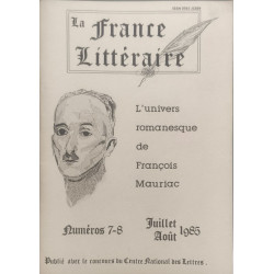 La France Littéraire - l'univers romanesque de françois mauriac (...