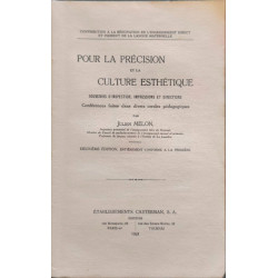Pour la précision et la culture esthétique