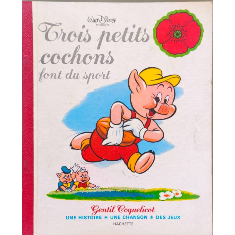 Trois petits cochons font du sport (Gentil coquelicot)