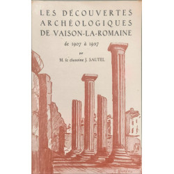 Les découvertes archéologiques de Vaison-la-Romaine