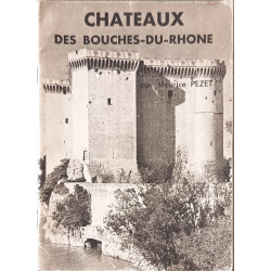 Châteaux des Bouches-du-Rhône