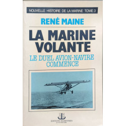 La marine volante le duel avion-navire commence tome III