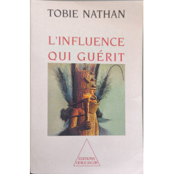 L'influence qui guérit
