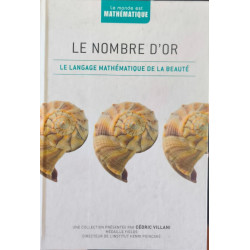 Le nombre d'or : Le language mathématique de la beauté