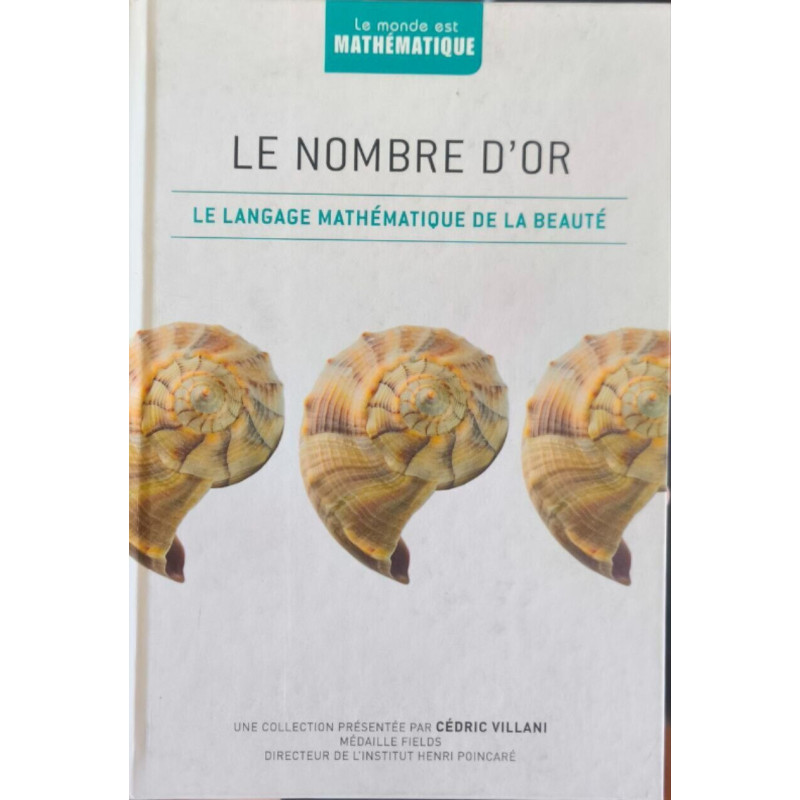 Le nombre d'or : Le language mathématique de la beauté