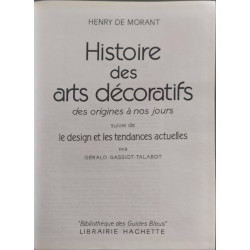 Histoire des arts décoratifs : des origines à nos jours suivie de...
