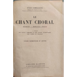 Le chant choral - Méthode - Morceaux choisis - Cours élémentaire...