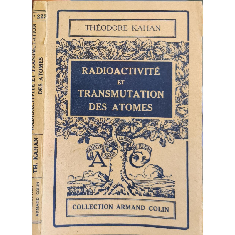 Radioactivité et transmutation des atomes