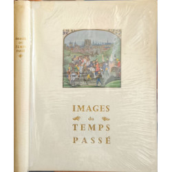 Images du temps passé( ouvrage HC)