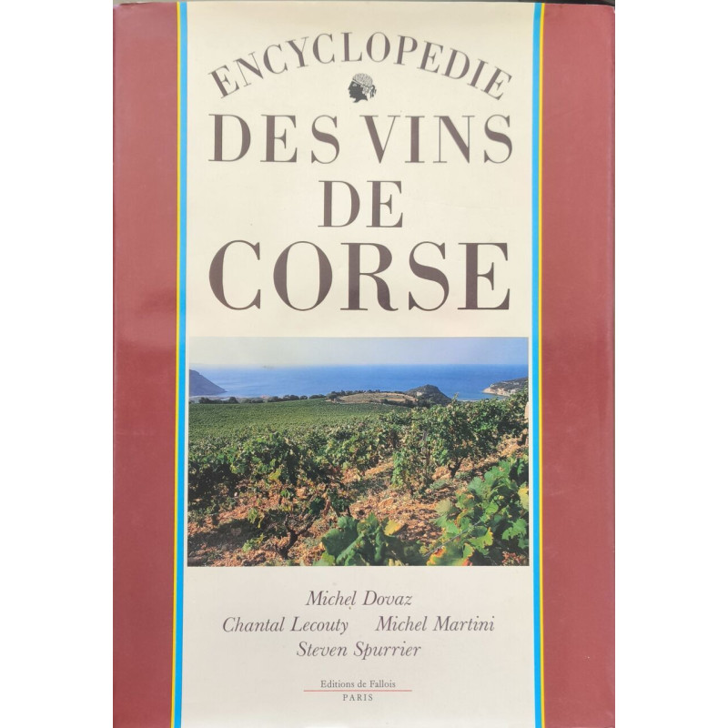 Encyclopédie des vins de corse