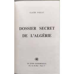 Dossiers secrets de l'algérie 13mai 58 / 28 avril 61
