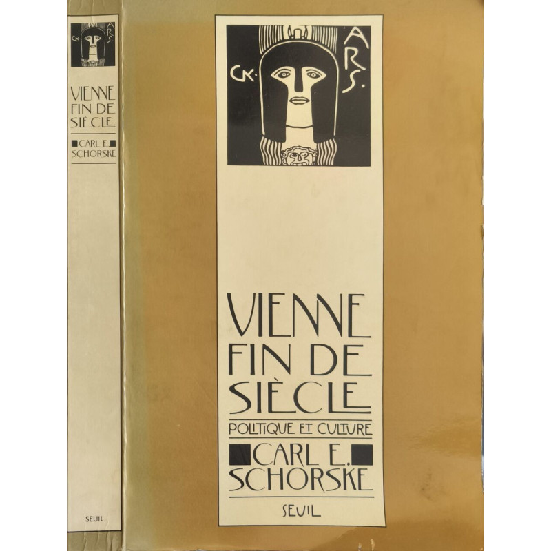 Vienne fin de siècle. Politique et culture