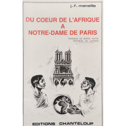 Du coeur de l'Afrique à Notre-Dame de Paris