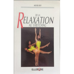 De la relaxation au stretching