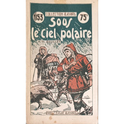 Sous le ciel polaire / Collection Bayard n°153