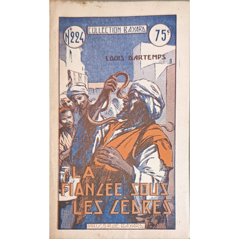 La Fiancee Sous Les Cèdres / Collection Bayard n°224