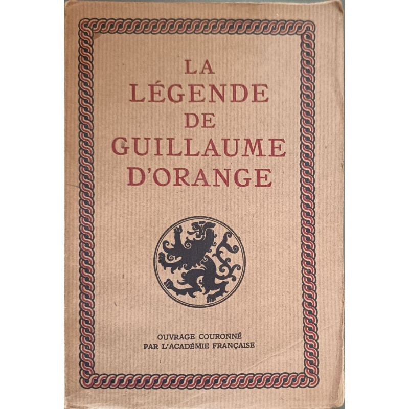 La Légende de Guillaume d'Orange