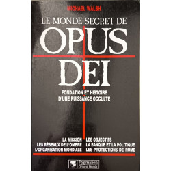 Le monde secret de Opus Dei