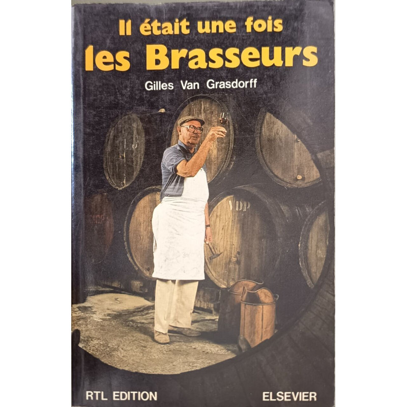 Il était une fois les Brasseurs