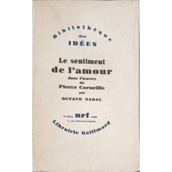 Le sentiment de l'amour dans l'œuvre de Pierre Corneille