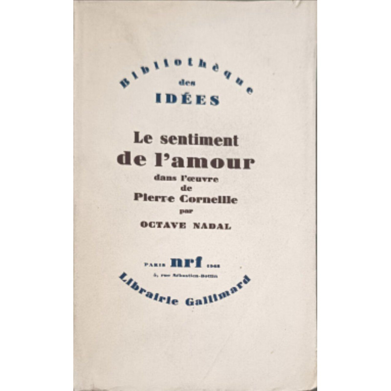 Le sentiment de l'amour dans l'œuvre de Pierre Corneille