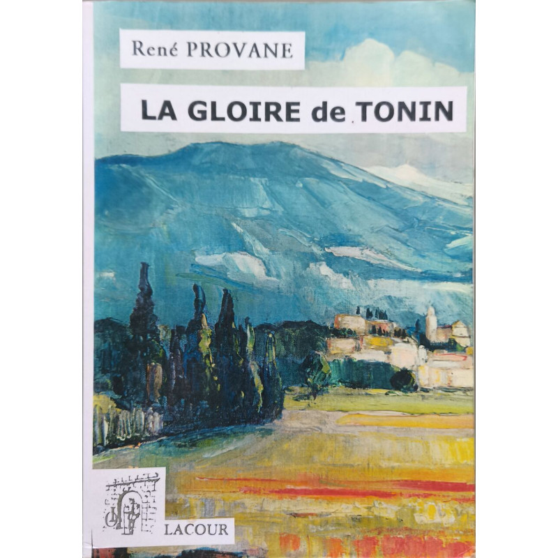 La gloire de Tonin: Ses premières amours juvéniles et licencieuses...