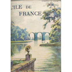 L'Île-de-France ( 160 héliogravures)